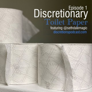 01. discretionary toilet paper | guest Seth from NY