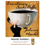 15. discretionary sanka coffee | guest Laura from CT