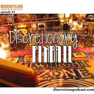 24. discretionary pinball | guest Marty from NJ