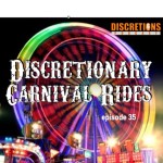 35. discretionary carnival rides | guest Nic from RI