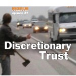 37. discretionary trust | guest Ashley from RI