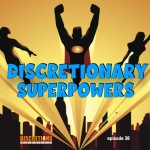 38. discretionary superpowers | little guest juliette from somewhere