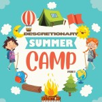 71. discretionary summer camp | guest Juliette from NJ