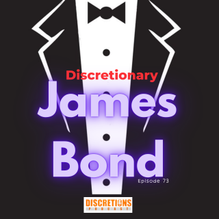 73. discretionary james bond